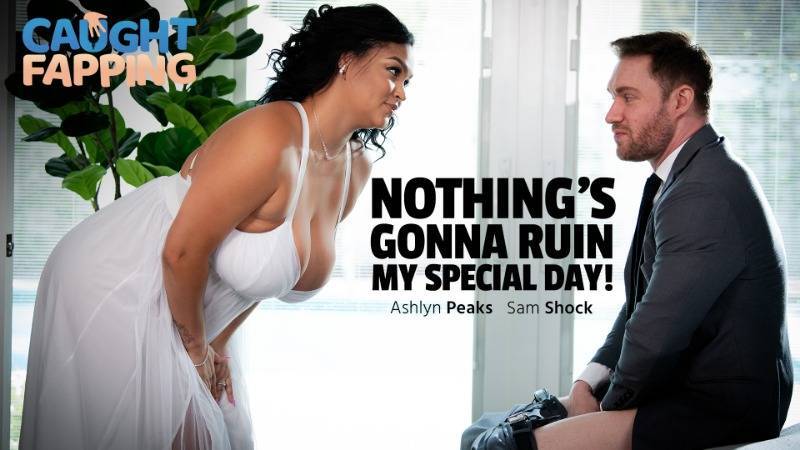 Ashlyn Peaks Nothings Gonna Ruin My Special Day Bigtits Bigass Brunette Hardcore Morgpie Porn Dark Web Porn Hope Harper Porn